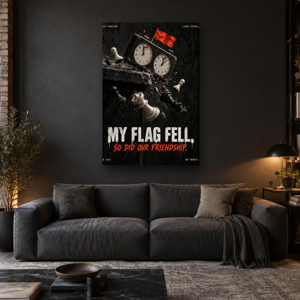 MY FLAG FELL. SO DID OUR FRIENDSHIP. - Canvas - In the room
