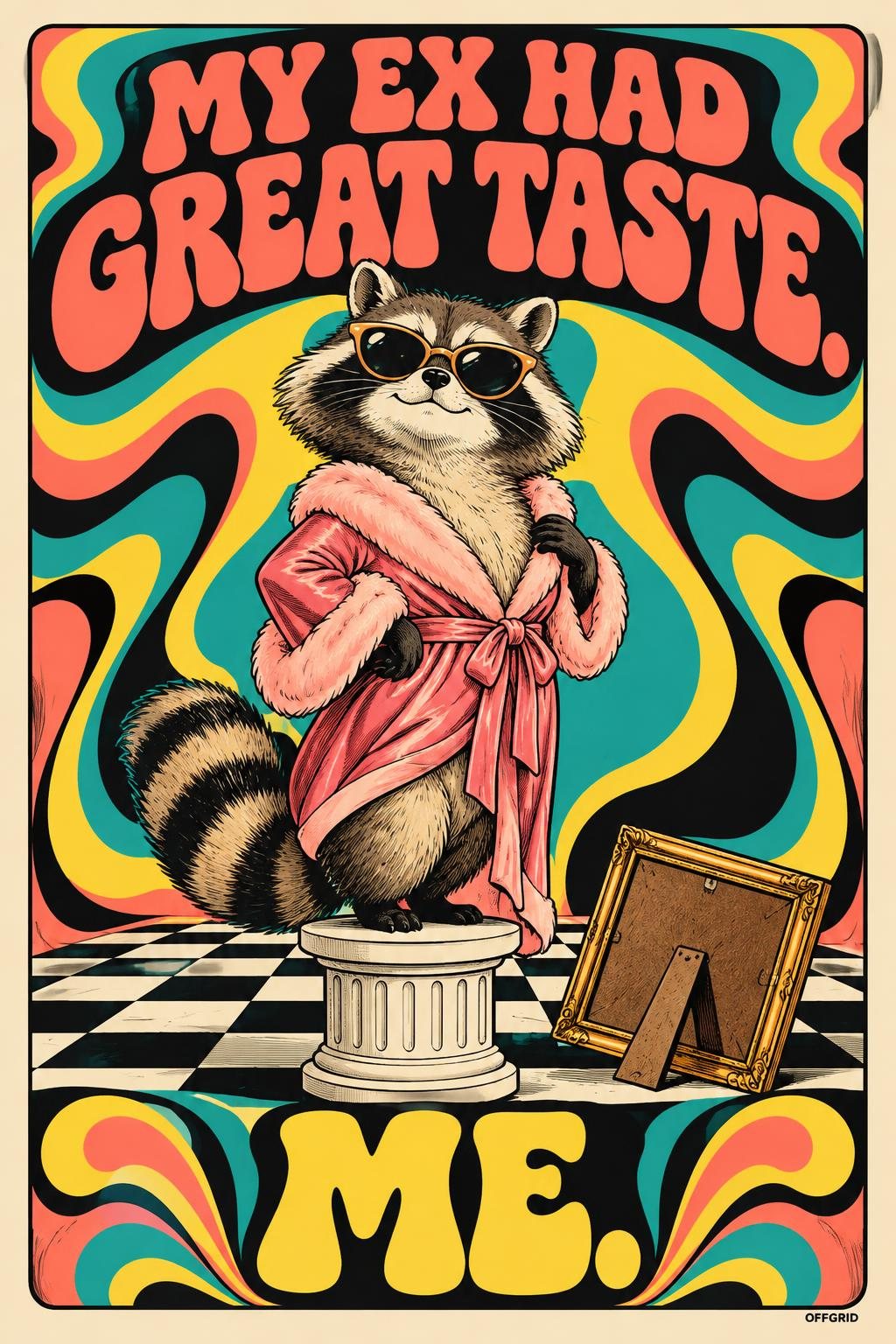 MY EX HAD GREAT TASTE · Wall Tapestry - Flat artwork